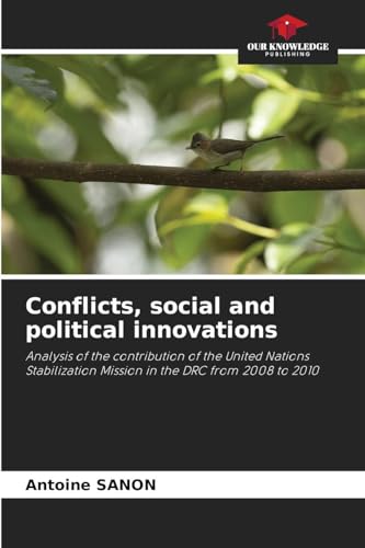 Conflicts, social and political innovations