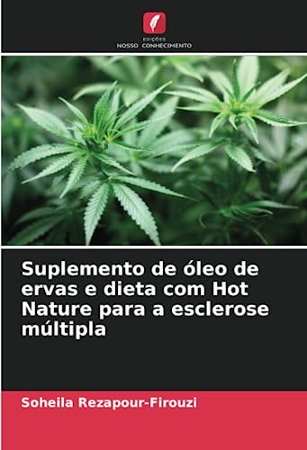Suplemento de óleo de ervas e dieta com Hot Nature para a esclerose múltipla