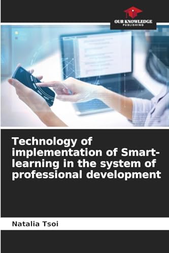 Technology of implementation of Smart-learning in the system of professional development