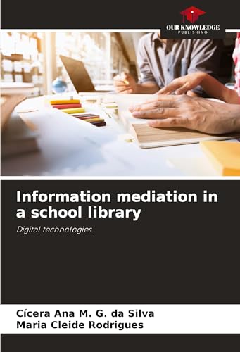 Information mediation in a school library
