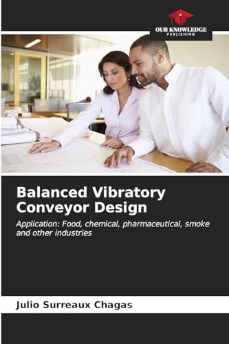 Balanced Vibratory Conveyor Design