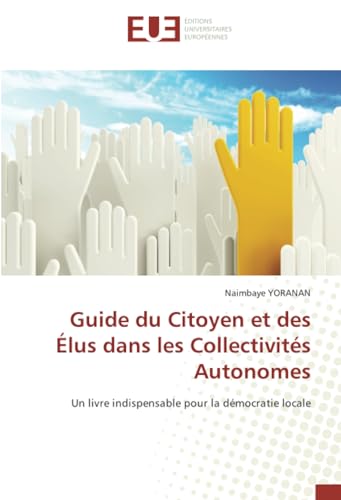 Guide du Citoyen et des Élus dans les Collectivités Autonomes