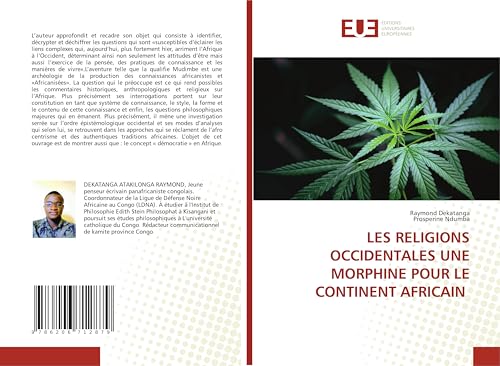 LES RELIGIONS OCCIDENTALES UNE MORPHINE POUR LE CONTINENT AFRICAIN