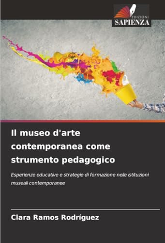 Il museo d'arte contemporanea come strumento pedagogico