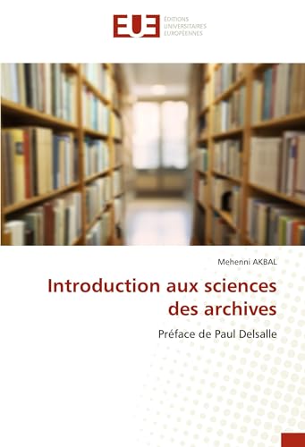 Introduction aux sciences des archives