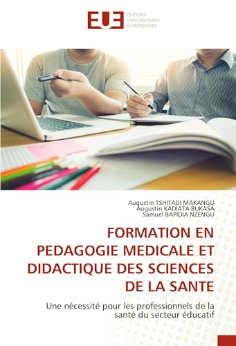 FORMATION EN PEDAGOGIE MEDICALE ET DIDACTIQUE DES SCIENCES DE LA SANTE