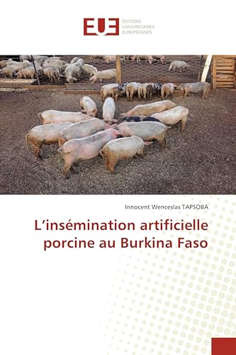 L'insémination artificielle porcine au Burkina Faso