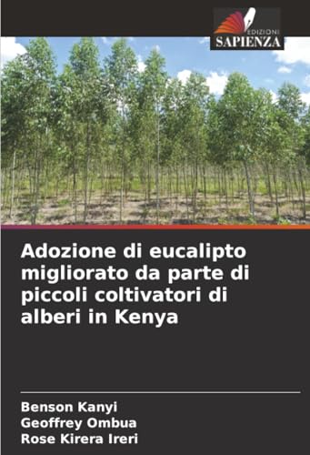 Adozione di eucalipto migliorato da parte di piccoli coltivatori di alberi in Kenya