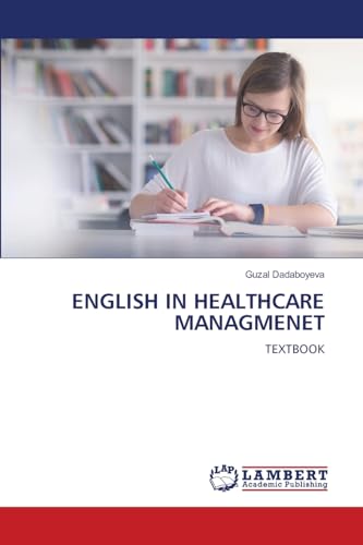 ENGLISH IN HEALTHCARE MANAGMENET
