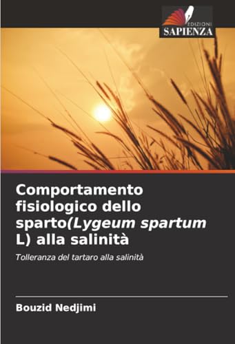 Comportamento fisiologico dello sparto(Lygeum spartum L) alla salinità