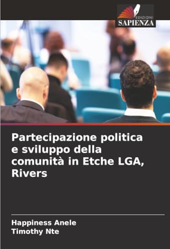 Partecipazione politica e sviluppo della comunità in Etche LGA, Rivers