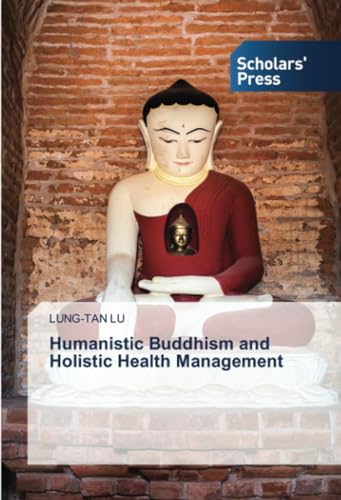 Humanistic Buddhism and Holistic Health Management
