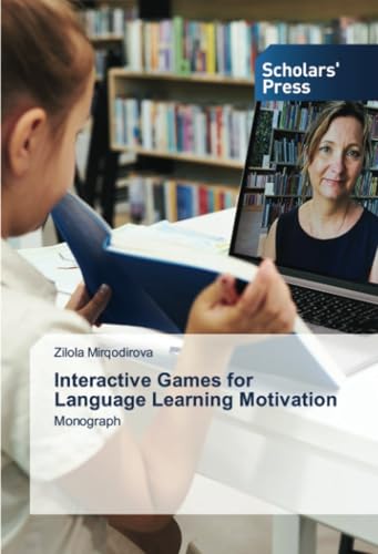 Interactive Games for Language Learning Motivation