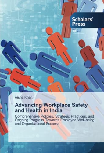 Advancing Workplace Safety and Health in India