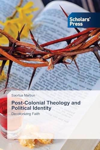 Post-Colonial Theology and Political Identity