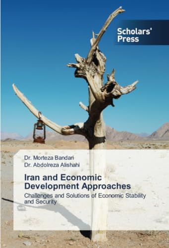 Iran and Economic Development Approaches