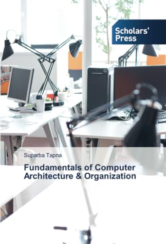 Fundamentals of Computer Architecture & Organization