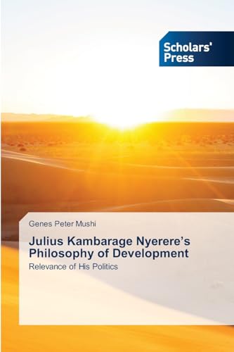 Julius Kambarage Nyerere's Philosophy of Development