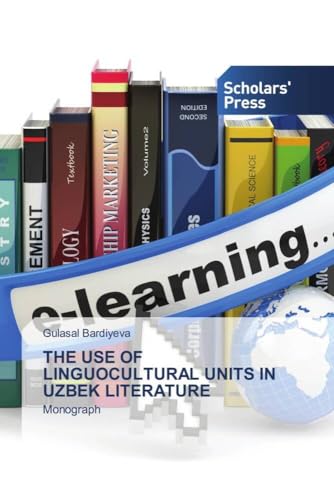 THE USE OF LINGUOCULTURAL UNITS IN UZBEK LITERATURE