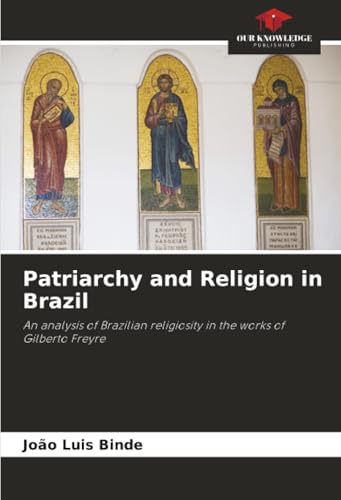 Patriarchy and Religion in Brazil