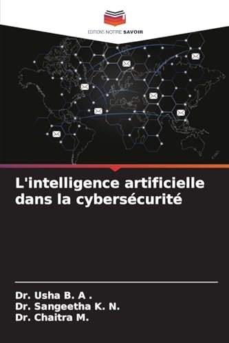 L'intelligence artificielle dans la cybersécurité