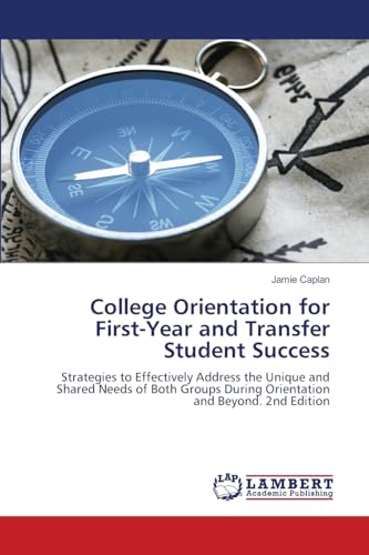 College Orientation for First-Year and Transfer Student Success