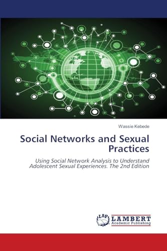 Social Networks and Sexual Practices