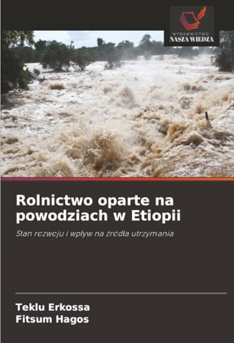 Rolnictwo oparte na powodziach w Etiopii
