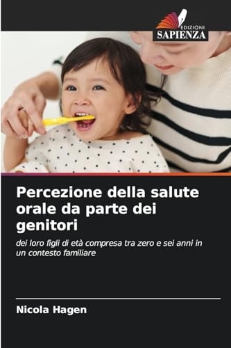 Percezione della salute orale da parte dei genitori