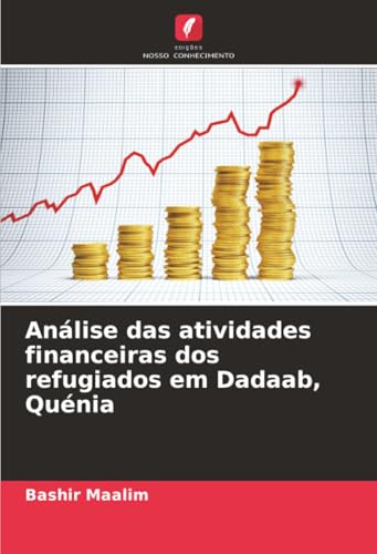 Análise das atividades financeiras dos refugiados em Dadaab, Quénia