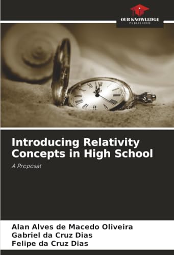 Introducing Relativity Concepts in High School