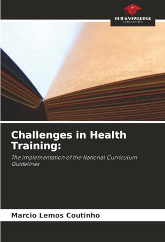 Challenges in Health Training