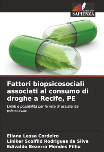 Fattori biopsicosociali associati al consumo di droghe a Recife, PE