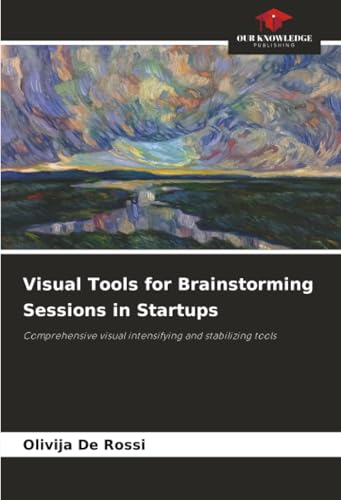 Visual Tools for Brainstorming Sessions in Startups