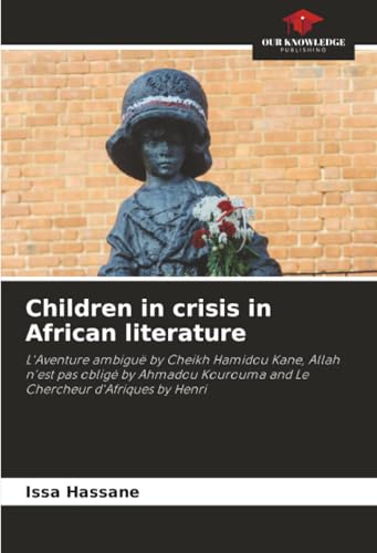 Children in crisis in African literature