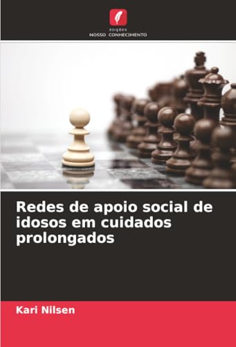 Redes de apoio social de idosos em cuidados prolongados