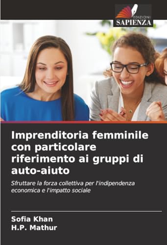 Imprenditoria femminile con particolare riferimento ai gruppi di auto-aiuto