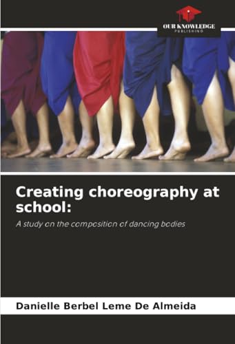 Creating choreography at school