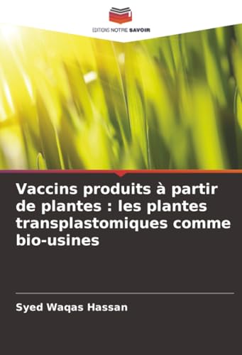 Vaccins produits à partir de plantes