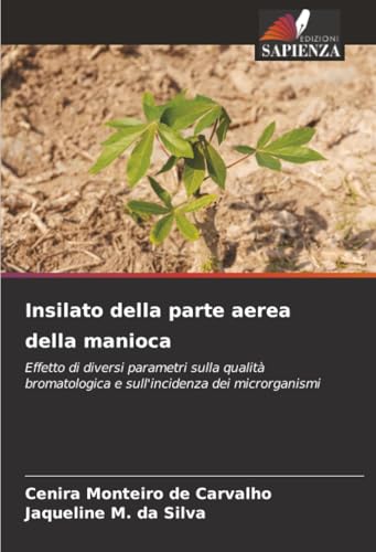 Insilato della parte aerea della manioca