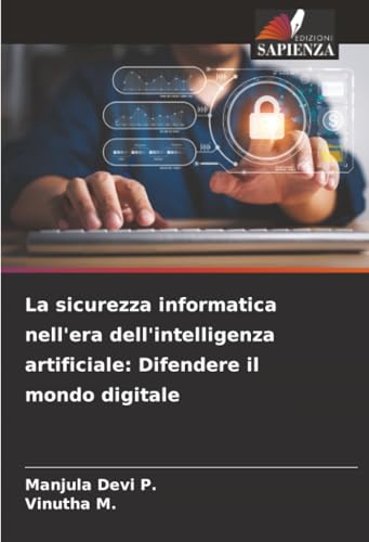 La sicurezza informatica nell'era dell'intelligenza artificiale