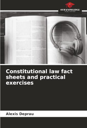 Constitutional law fact sheets and practical exercises