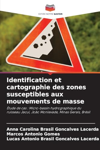 Identification et cartographie des zones susceptibles aux mouvements de masse