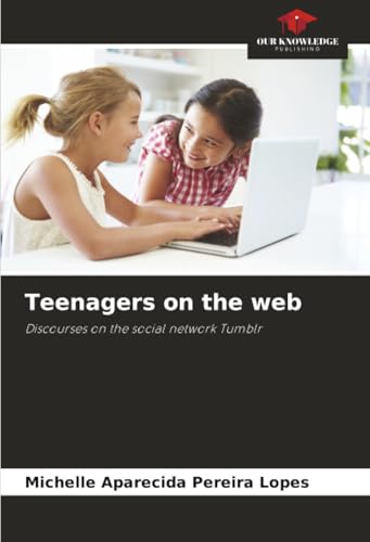 Teenagers on the web