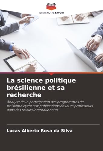 La science politique brésilienne et sa recherche