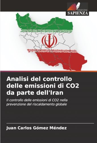Analisi del controllo delle emissioni di CO2 da parte dell'Iran