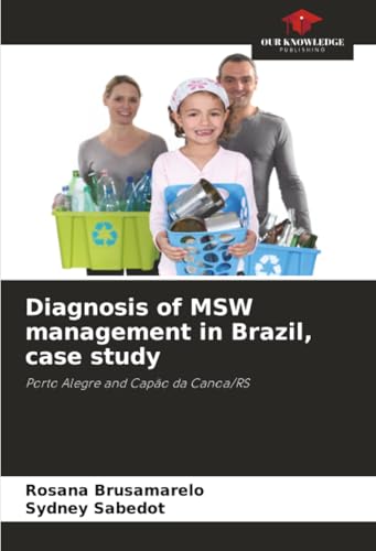 Diagnosis of MSW management in Brazil, case study