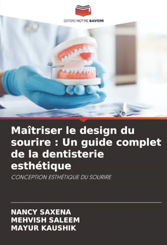 Maîtriser le design du sourire