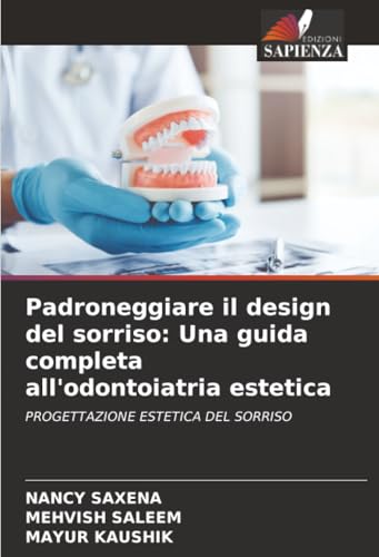 Padroneggiare il design del sorriso