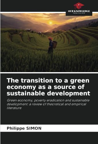 The transition to a green economy as a source of sustainable development